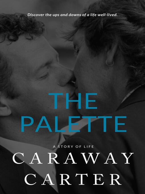 Title details for The Palette by Caraway Carter - Available